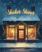 Shaker Shines - Winter Storefront